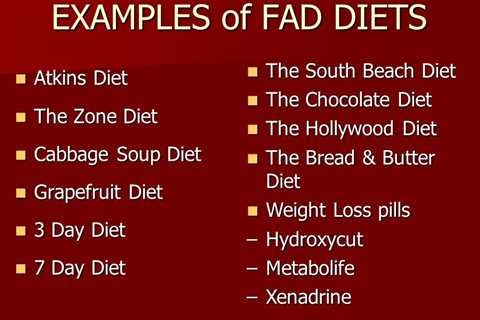 Fad Diet List – Warning Signs That Fad Diets Are Dangerous For Your Health