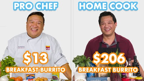 $206 vs $13 Breakfast Burrito: Pro Chef & Home Cook Swap Ingredients | Epicurious