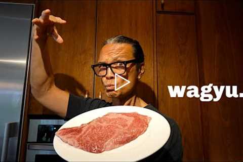 Iron Chef Dad Cooks A5 Japanese Wagyu.