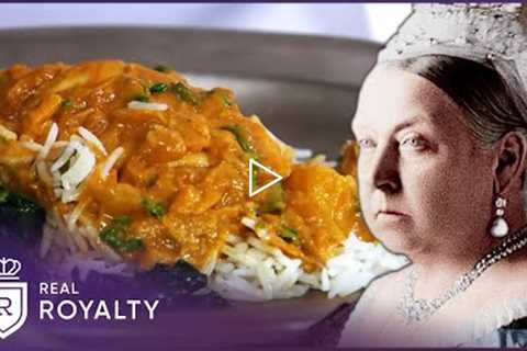 Queen Victoria's Favourite Indian Recipes | Royal Recipes | Real Royalty