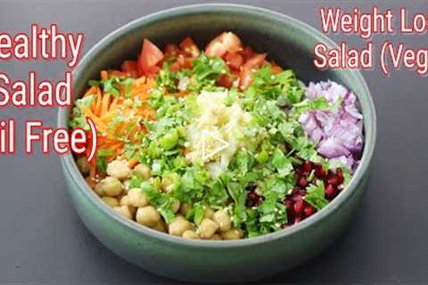 Weight Loss Salad Recipe For Lunch/Dinner - Indian Veg Meal - Diet Plan To Lose Weight Fast - No Oil