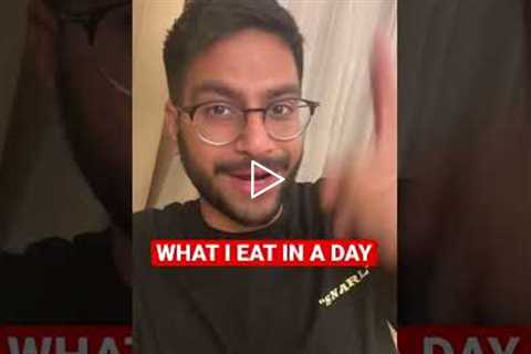 WHAT I EAT IN A DAY | DAY 4 #shorts