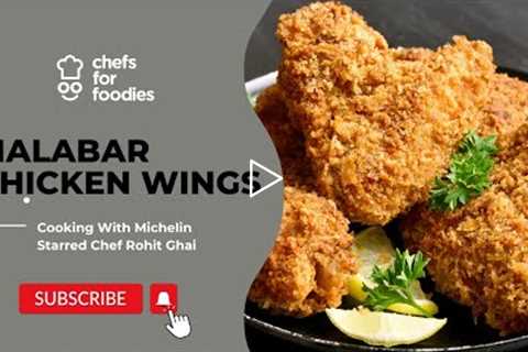 How to make South Indian Malabar Chicken Wings With Michelin Star Chef