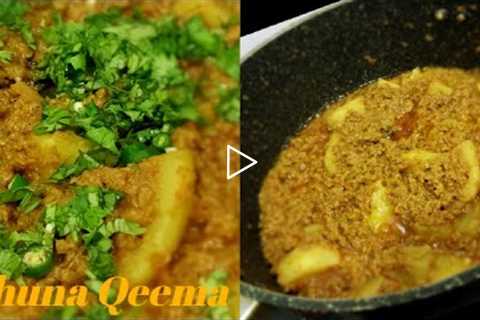 Bhuna Keema | how to make bhuna qeema | DHABA STYLE ALO KEEMA MASALA | MINCED MEAT..
