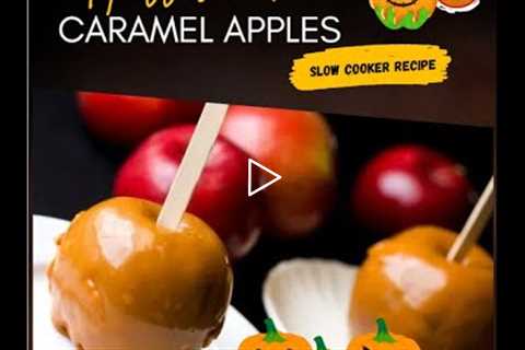 Halloween Crockpot Caramel Apples| How to Prepare Halloween Caramel Apples Recipe