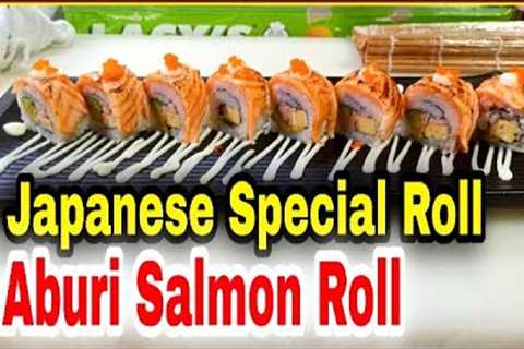 Japanese special Aburi salmon roll | Great way to make sushi roll | Chefs kitchen ||