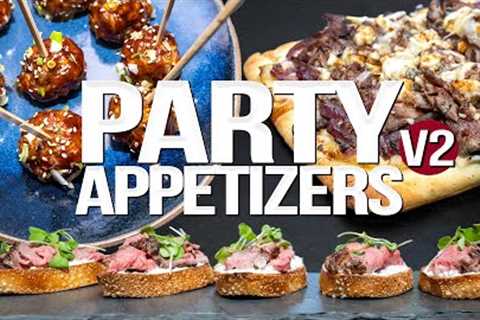 THE ULTIMATE PARTY APPETIZERS (V2) | SAM THE COOKING GUY