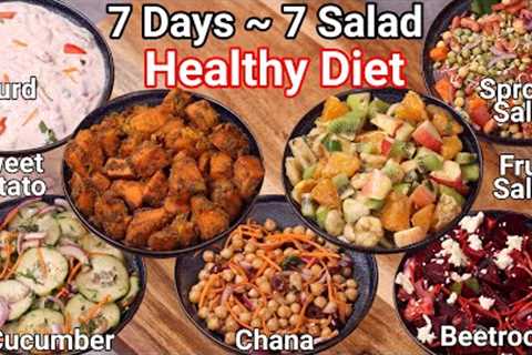 7 Days 7 Healthy Salad Recipes Weight Loss Diet Salad | Vegetarian Salad Recipes for Lunch &..