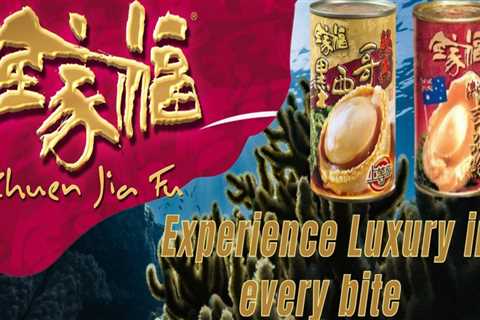 Indulge in the Best Abalone Brand: Chuen Jia Fu