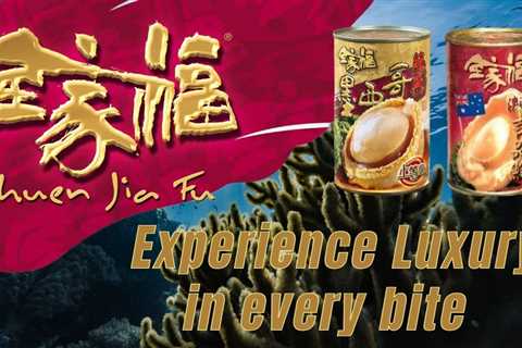 Experience Luxury with Chuen Jia Fu Abalone | 全家福鲍鱼, 新年和团圆晚餐的完美有意义的礼物. "全家福", 带給您全家幸福.