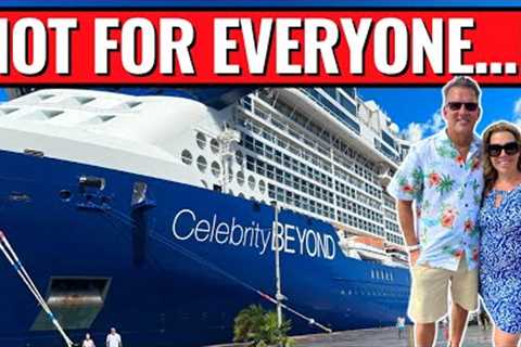 Celebrity’s Newest Cruise Ship is NOT for Everyone. Here’s Why…