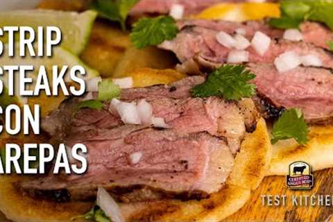 Strip Steaks & Arepas Recipe