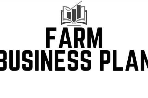 Farming Business Plans
