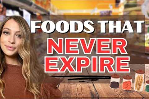 10 Foods That Will Never Expire | Prepper Pantry Food to Stockpile NOW