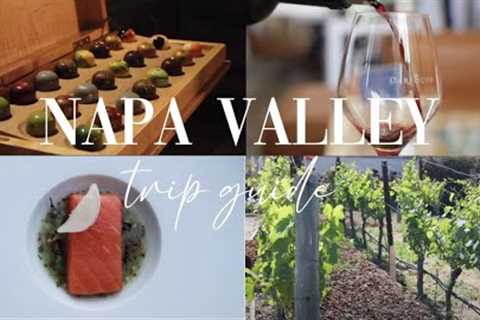 Napa Valley Travel Vlog WHAT to DO! WHERE to GO! (Wineries, French Laundry, Etc.)