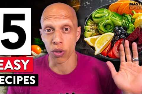 Are You Too Busy to Cook? Here''s 5 Easy Plant-based Recipes You Should Try | Mastering Diabetes