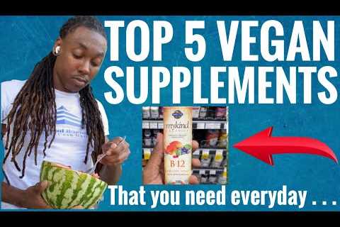 TOP 5 Vegan Supplements | Fit Vegan Tips