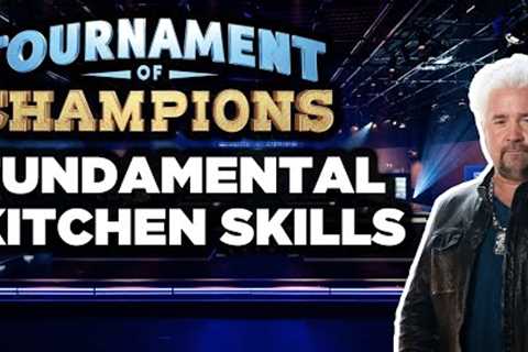 5 Fundamental Kitchen Skills with the Tournament of Champions Chefs | Food Network