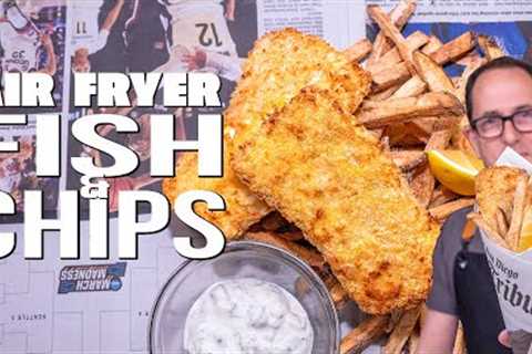 THE BEST AIR FRYER FISH AND CHIPS | SAM THE COOKING GUY