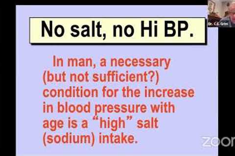 Without Salt There''s NO High Blood Pressure with Dr C.E. Grim World''s Leading Expert on..