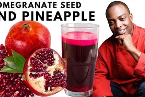 Pomegranate seed and pineapple | What do pomegranate seeds do for your body?