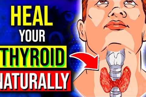 13 Foods That Can Help Heal Your Thyroid