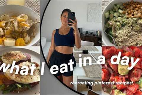 FULL DAY OF HEALTHY EATING | Recreating Pinterest Recipes Pt.2!