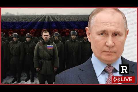 Oh SH*T, It''s starting, Putin launching massive offensive | Redacted with Clayton Morris