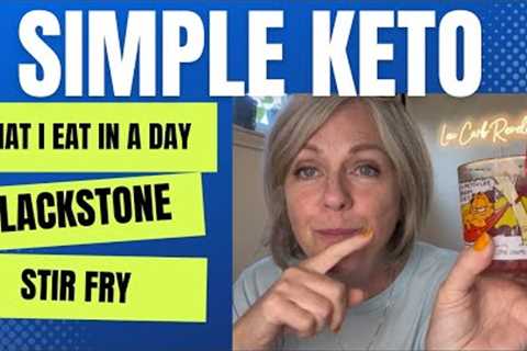 A Day Of Eating Clean Keto Under 20 Carbs / Blackstone Griddling