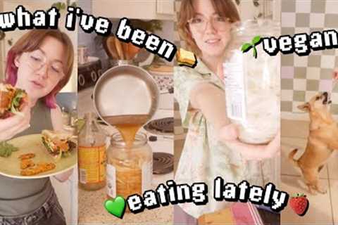 What I''ve been eating lately 🍌 vegan 🥒 dealing w/ my suspicious produce 🌱