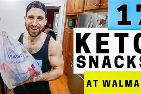 17 Keto Snacks At WalMart | Best Low Carb Keto Snack Ideas, For Work, School, & Travel At..