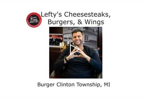 Burger Clinton Township, MI - Lefty's Cheesesteaks, Burgers & Wings
