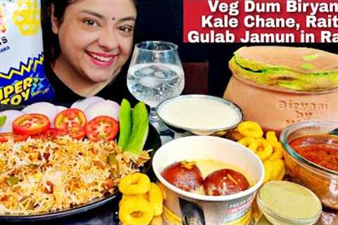 EATING VEG DUM BIRYANI, KALE CHANE, RAITA, GULAB JAMUN IN RABRI | Indian Veg Mukbang