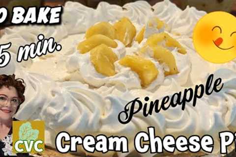5 Minute Pineapple Cream Cheese Pie, Easy No Bake Dessert