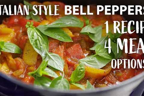 4 MEAL IDEAS with this ITALIAN STYLE BELL PEPPER Recipe | Easy Vegetarian and Vegan Meals