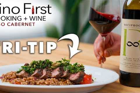 How to Cook PERFECT Tri-Tip Paired w/Cabernet + Grilled Peaches & Burrata