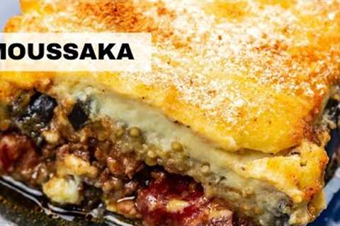 How To Make Moussaka | Moussaka Recipe (Traditional Greek Moussaka)