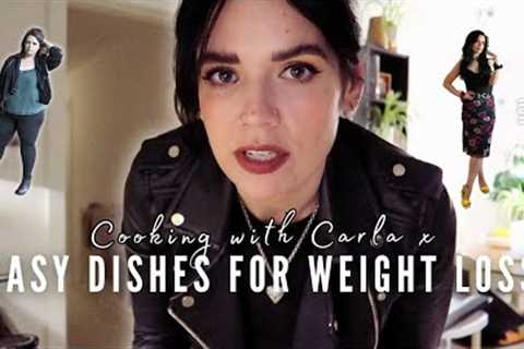 Cooking With Carla - Simple quick dishes for weight loss | Half of Carla