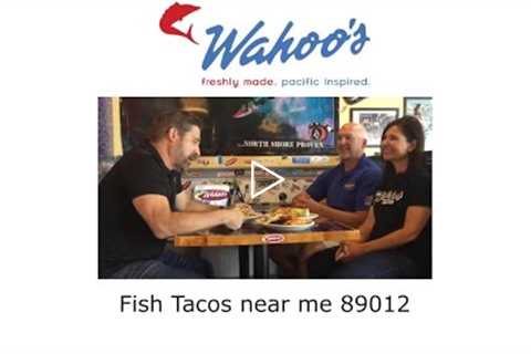 Fish Tacos near me 89012 - Wahoo's Tacos Restaurant - Good Food, Games & Drinks