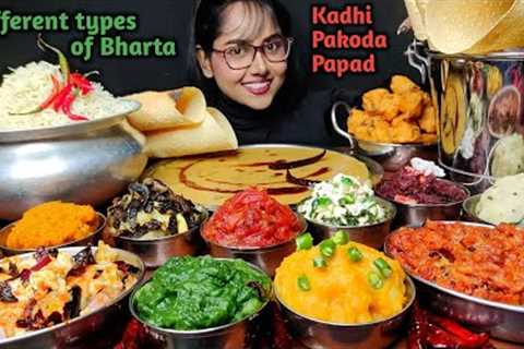 Eating Different types of Bharta, Kadhi Pakoda, Papad | Big Bites | Asmr Eating | Mukbang