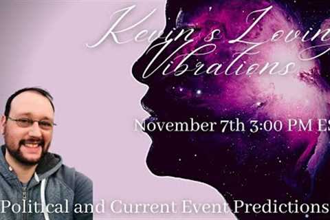 11/7/23 Solo Live Show- Political and Current Event Psychic Predictions