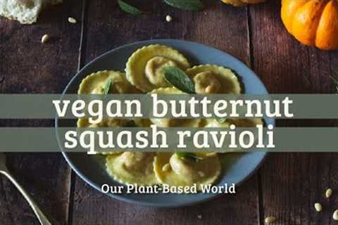 🍂 Cozy Up with Delicious Vegan Butternut Squash Ravioli - Quick & Easy! 🌱