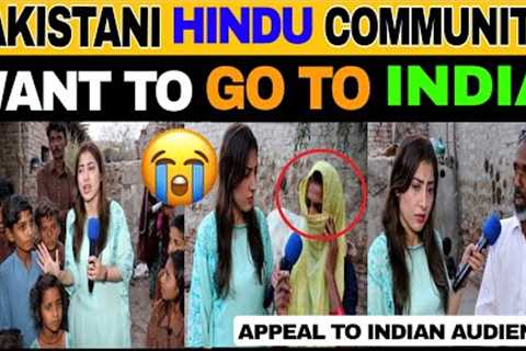 PAKISTANI HINDU COMMUNITY WANT TO GO TO INDIA | APPEAL FOR HELP