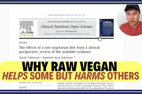 Is the Raw Vegan Diet a Cure-All? Science Proven Benefits & Pitfalls