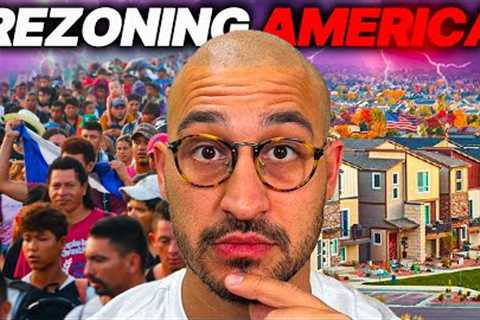America to be Fully REZONED | What You Must Know