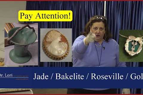Treasures Uncovered! Gold & Jade Jewelry, Italian Cameo, Roseville Pottery, Bakelite by Dr. Lori