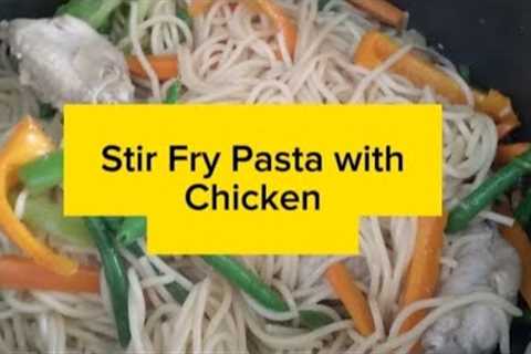 Stir Fry Pasta with chicken  my own version DELICIOUS AND NUTRITIOUS RECIPE of snacks | easy to cook