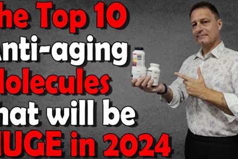 Top 10 Longevity Supplements for 2024 | A Data Driven List