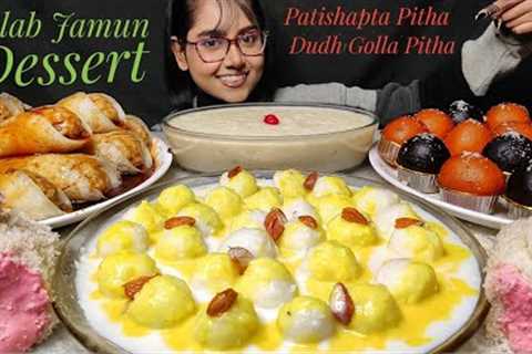 Eating Indian Sweets | Gulab jamun , Kala Jamun, Bengali Pitha | Big Bites | Asmr Eating | Mukbang