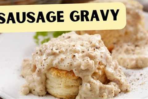 How to Make Sausage Gravy | Plant Based Recipe | Biscuits and Gravy